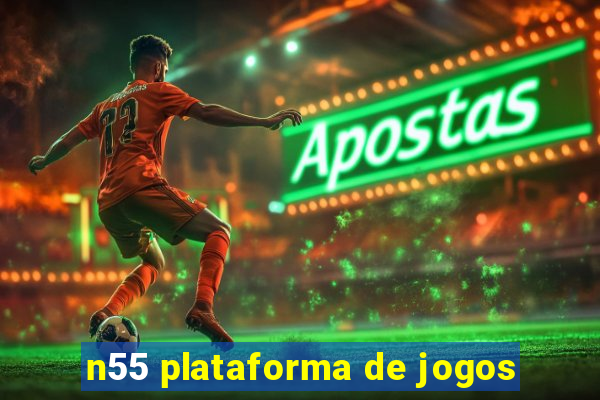 n55 plataforma de jogos